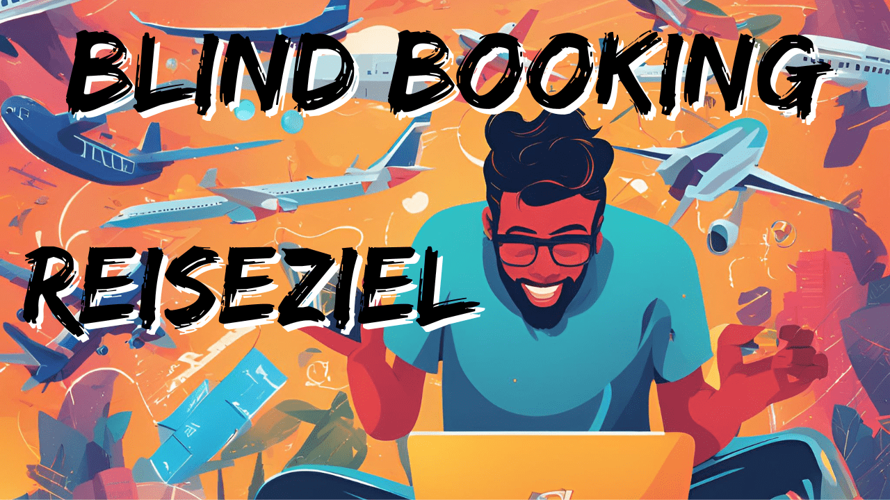 Blind Booking - Fazit
